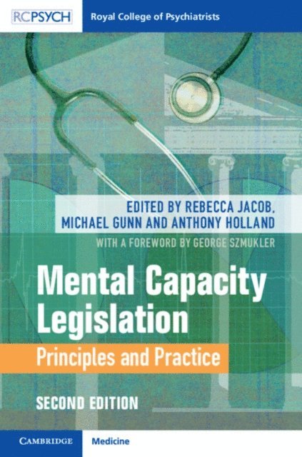 Anthony Holland, Michael Gunn, Rebecca Jacob - Mental Capacity Legislation, E-bok