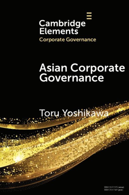 Toru Yoshikawa - Asian Corporate Governance, E-bok