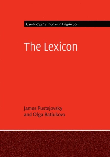 Olga Batiukova, James Pustejovsky - Lexicon, E-bok