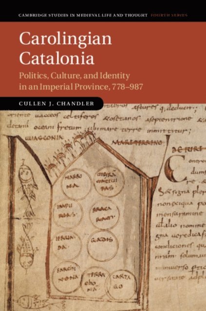 Cullen J. Chandler - Carolingian Catalonia, E-bok