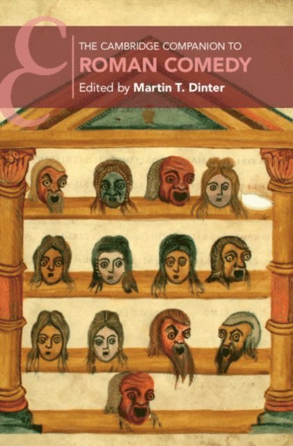 Martin T. Dinter - Cambridge Companion to Roman Comedy, E-bok