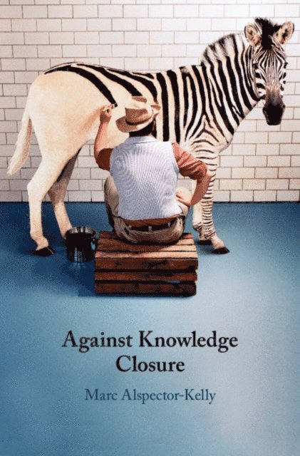 Marc Alspector-Kelly - Against Knowledge Closure, E-bok