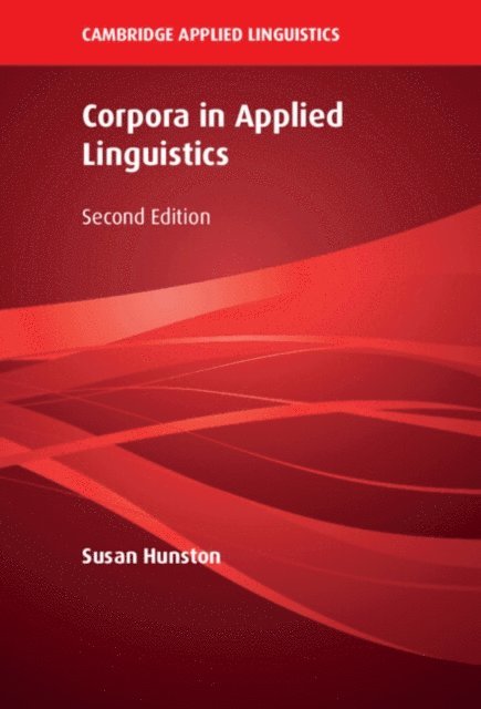 Susan Hunston - Corpora in Applied Linguistics, E-bok