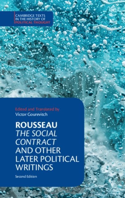 Jean-Jacques Rousseau - Rousseau: The Social Contract and Other Later Political Writings, E-bok
