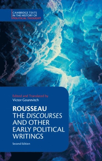Jean-Jacques Rousseau, Victor Gourevitch - Rousseau: The Discourses and Other Early Political Writings, E-bok