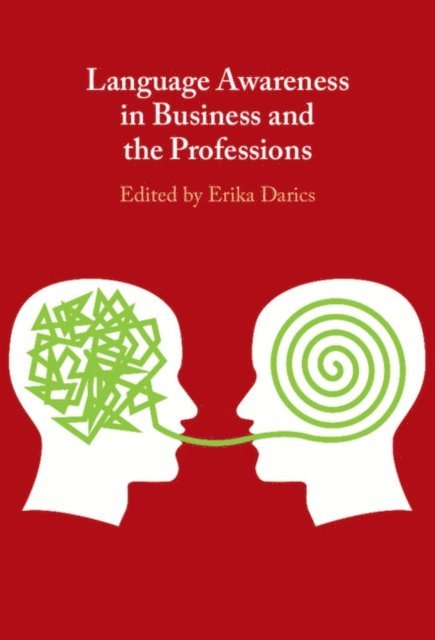 Erika Darics - Language Awareness in Business and the Professions, E-bok