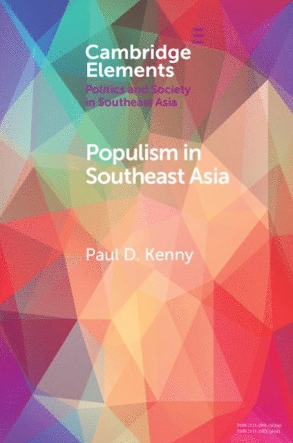 Paul D. Kenny - Populism in Southeast Asia, E-bok
