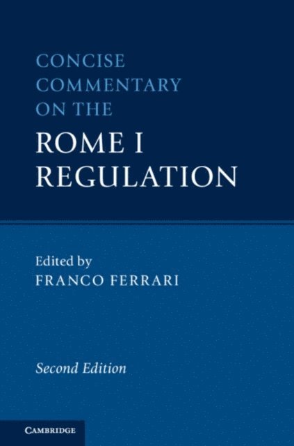 Franco Ferrari - Concise Commentary on the Rome I Regulation, E-bok