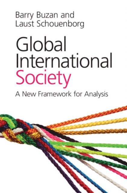 Laust Schouenborg, Barry Buzan - Global International Society, E-bok