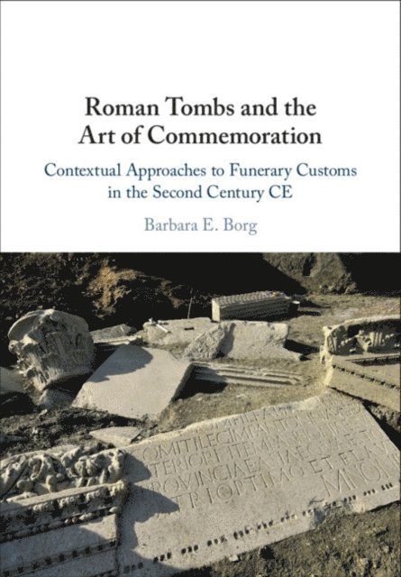 Barbara E. Borg - Roman Tombs and the Art of Commemoration, E-bok