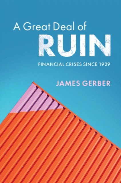 James Gerber - Great Deal of Ruin, E-bok