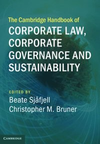 Cambridge Handbook of Corporate Law, Corporate Governance and Sustainability
