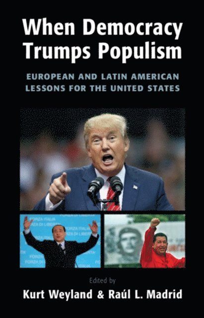 Raul L. Madrid, Kurt Weyland - When Democracy Trumps Populism, E-bok