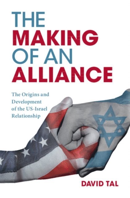 David Tal - Making of an Alliance, E-bok