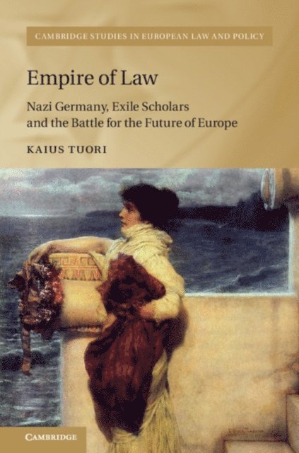 Kaius Tuori - Empire of Law, E-bok
