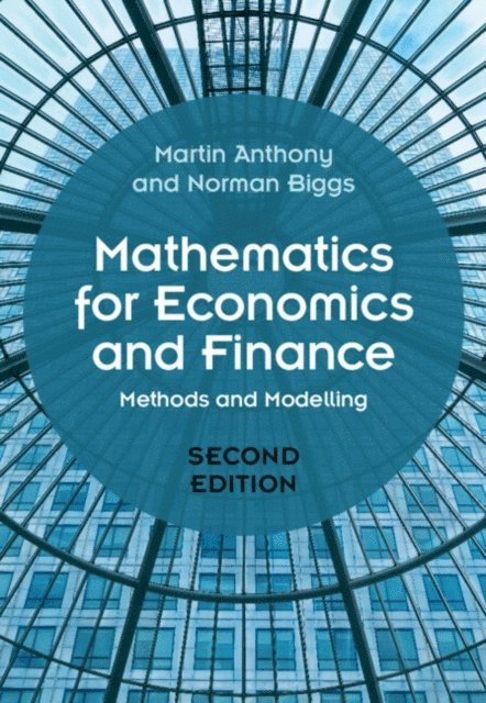 Norman Biggs, Martin Anthony - Mathematics for Economics and Finance, E-bok