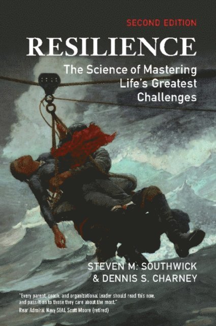 Dennis S. Charney, Steven M. Southwick - Resilience, E-bok