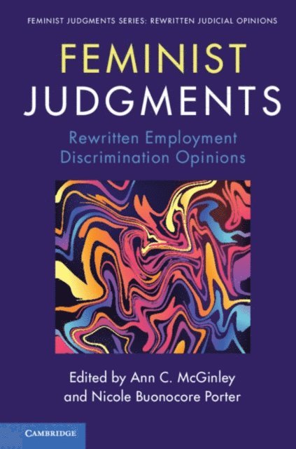 Nicole Buonocore Porter, Ann C. McGinley - Feminist Judgments, E-bok