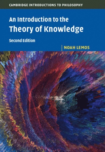 Noah Lemos - Introduction to the Theory of Knowledge, E-bok