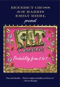 Fat Chance