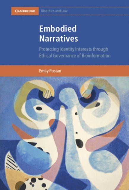 Emily Postan - Embodied Narratives, E-bok