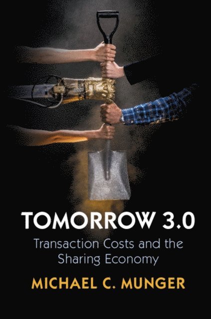 Michael C. Munger - Tomorrow 3.0, E-bok