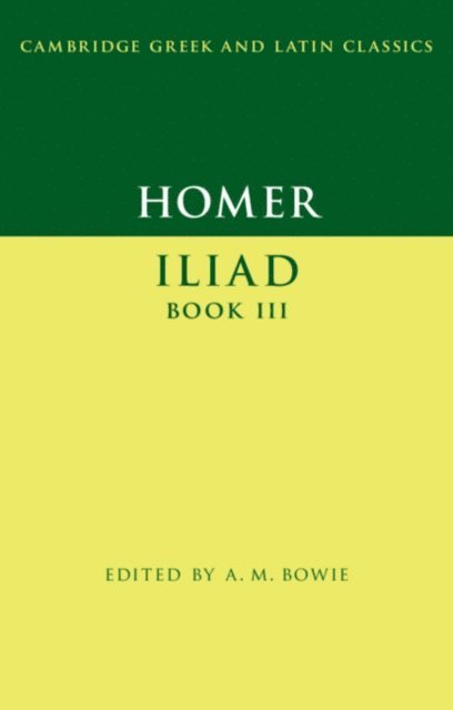 Homer, A. M. Bowie - Homer: Iliad Book III, E-bok