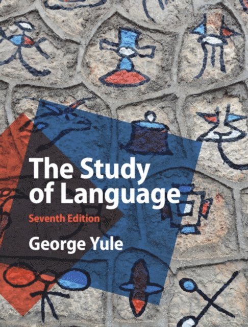 George Yule - Study of Language, E-bok