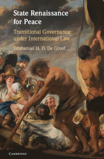 Emmanuel H. D. De Groof - State Renaissance for Peace, E-bok