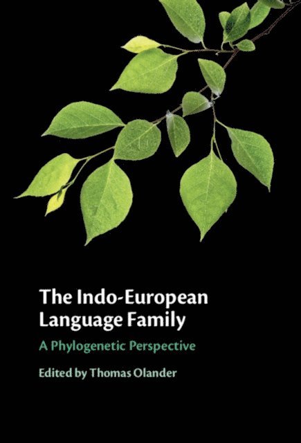 Thomas Olander - Indo-European Language Family, E-bok