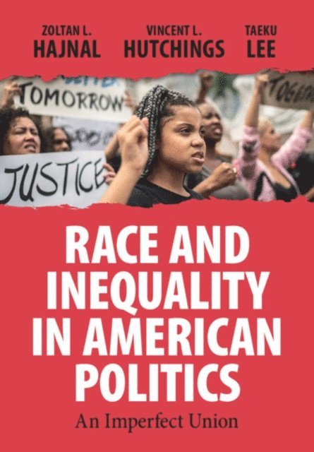 Taeku Lee, Vincent L. Hutchings, Zoltan L. Hajnal - Race and Inequality in American Politics, E-bok