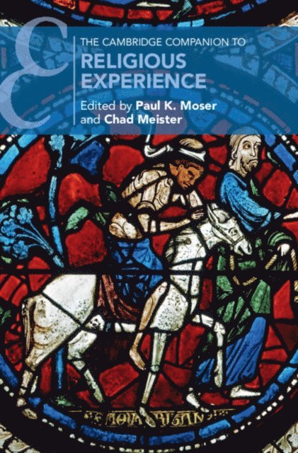 Chad Meister, Paul K. Moser - Cambridge Companion to Religious Experience, E-bok