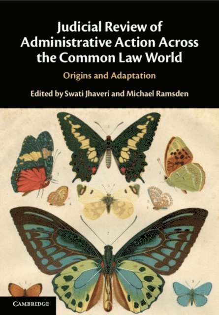 Michael Ramsden, Swati Jhaveri - Judicial Review of Administrative Action Across the Common Law World, E-bok