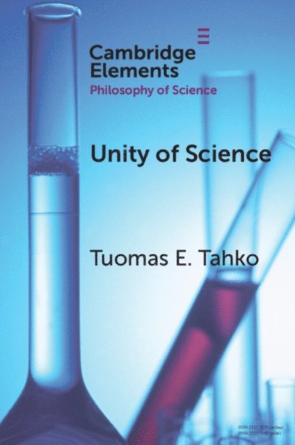 Tuomas E. Tahko - Unity of Science, E-bok