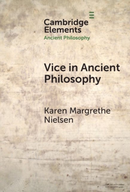 Karen Margrethe Nielsen - Vice in Ancient Philosophy, E-bok
