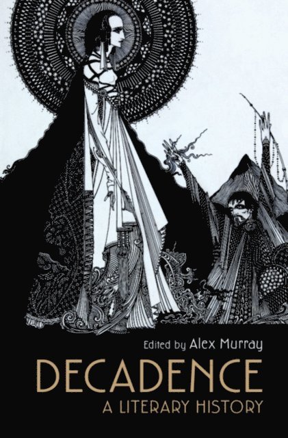 Alex Murray - Decadence, E-bok