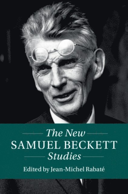 Jean-Michel Rabate - New Samuel Beckett Studies, E-bok