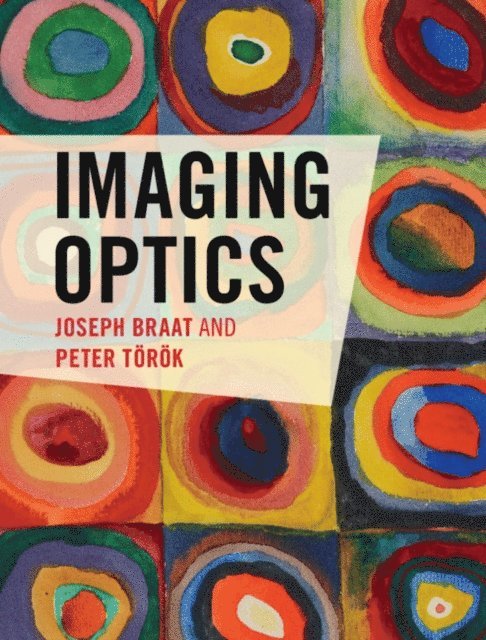 Peter Torok, Joseph Braat - Imaging Optics, E-bok