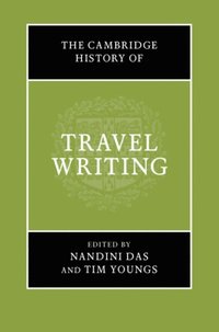 Cambridge History of Travel Writing