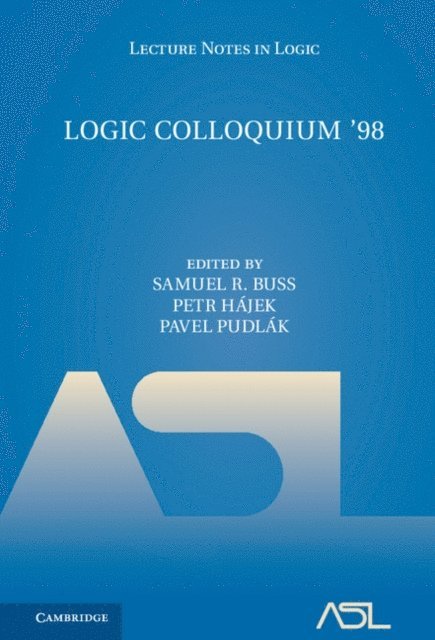 Pavel Pudlak, Petr Hajek, Samuel R. Buss - Logic Colloquium '98, E-bok