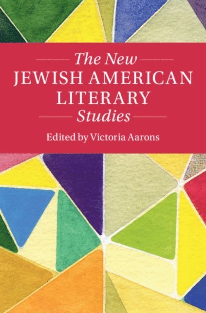 Victoria Aarons - New Jewish American Literary Studies, E-bok