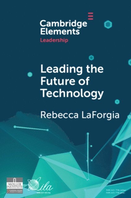 Rebecca LaForgia - Leading the Future of Technology, E-bok