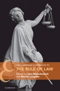 Cambridge Companion to the Rule of Law
