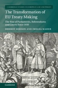 Transformation of EU Treaty Making