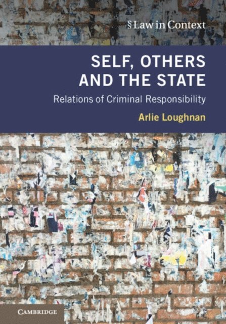 Arlie Loughnan - Self, Others and the State, E-bok
