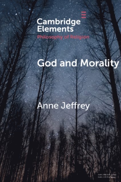 Anne Jeffrey - God and Morality, E-bok