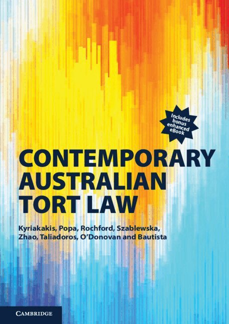 Joanna Kyriakakis, Tina Popa, Francine Rochford, Natalia Szablewska, Xiaobo Zhao, Jason Taliadoros, Darren O'Donovan, Lowell Bautista - Contemporary Australian Tort Law, Övrigt