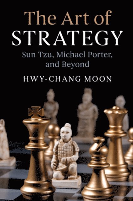Hwy-Chang Moon - Art of Strategy, E-bok