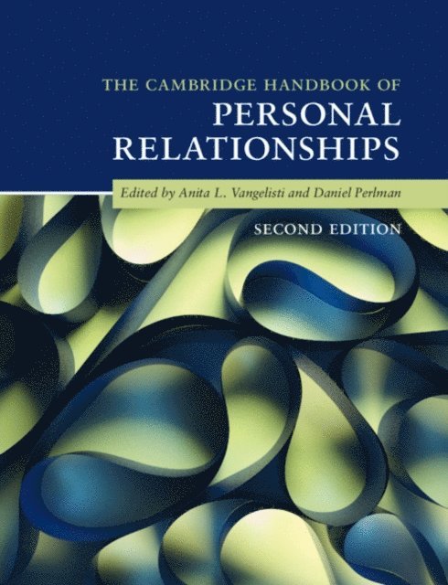 Daniel Perlman, Anita L. Vangelisti - Cambridge Handbook of Personal Relationships, E-bok