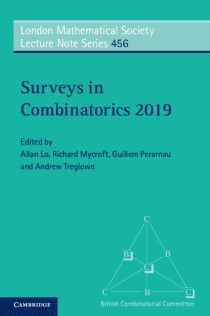 Andrew Treglown, Guillem Perarnau, Richard Mycroft, Allan Lo - Surveys in Combinatorics 2019, E-bok